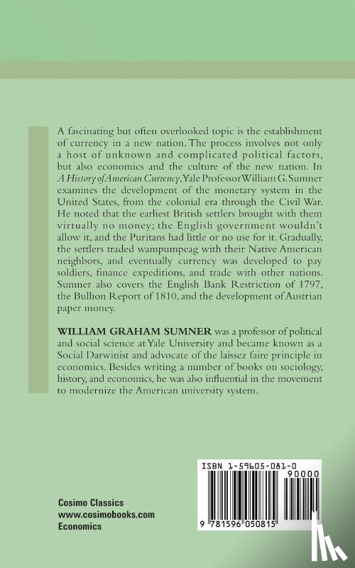 Sumner, William Graham - A History of American Currency