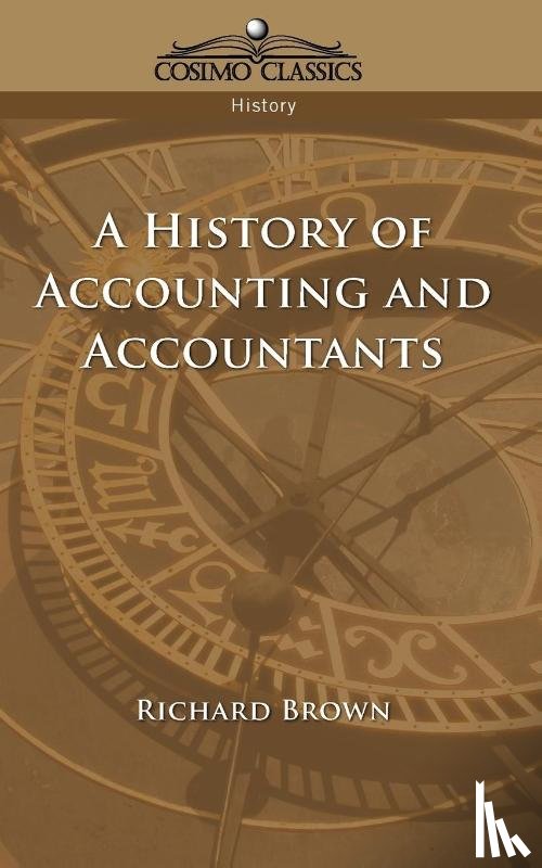  - A History of Accounting and Accountants
