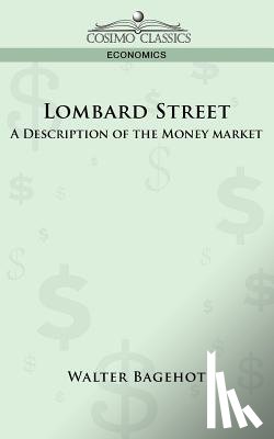 Bagehot, Walter - Lombard Street