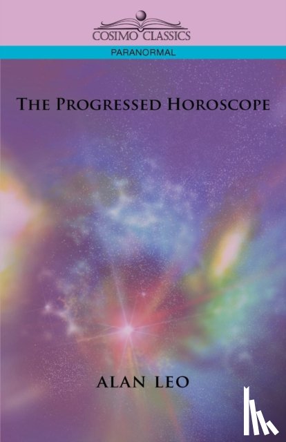 Leo, Alan - The Progressed Horoscope