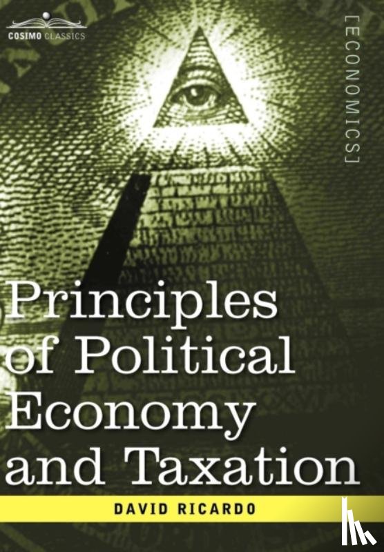 Ricardo, David - Principles of Political Economy and Taxation