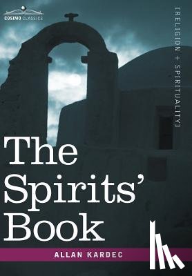 Kardec, Allan - The Spirits' Book