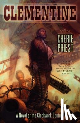 Priest, Cherie - Clementine