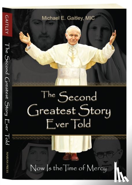 Michael, Gaitley E, Gaitley, Michael E - The Second Greatest Story Ever Told