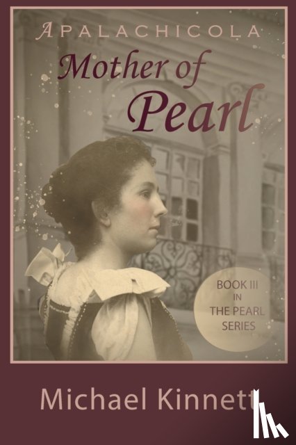 Kinnett, Michael - Apalachicola Mother of Pearl