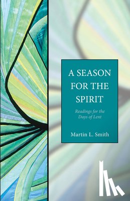 Smith, Martin L. - A Season for the Spirit
