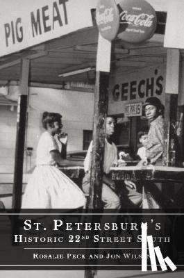 Peck, Rosalie - St. Petersburg's Historic 22nd Street South