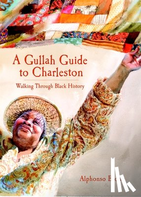 Brown, Alphonso - A Gullah Guide to Charleston: Walking Through Black History