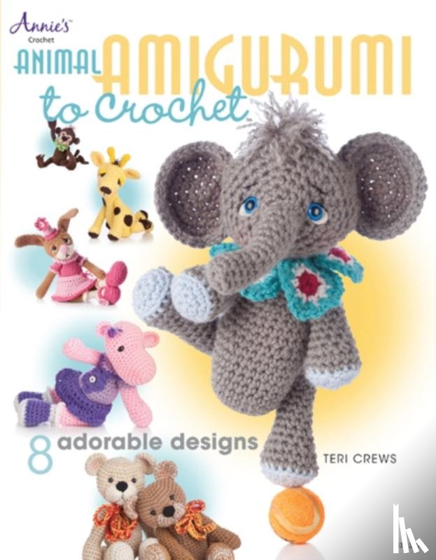 Crews, Teri - Animal Amigurumi to Crochet