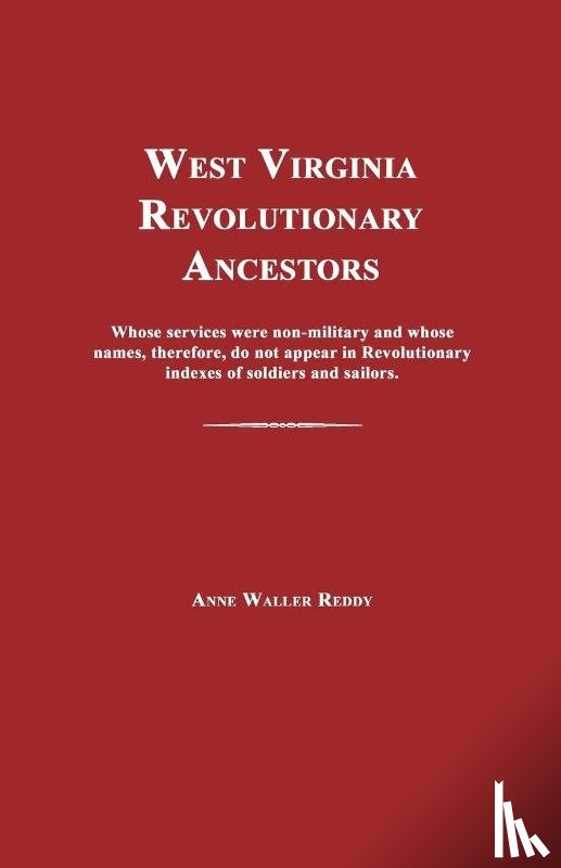 Reddy, Anne Waller - West Virginia Revolutionary Ancestors