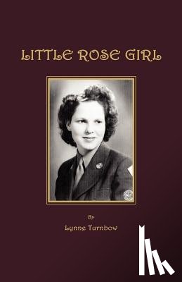 Turnbow, Lynne - Little Rose Girl