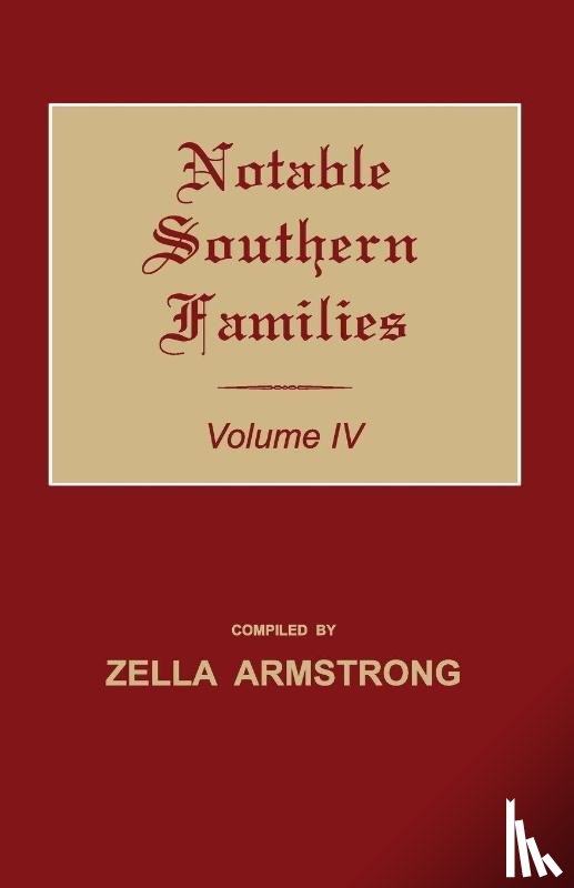 Armstrong, Zella - Notable Southern Families. Volume IV