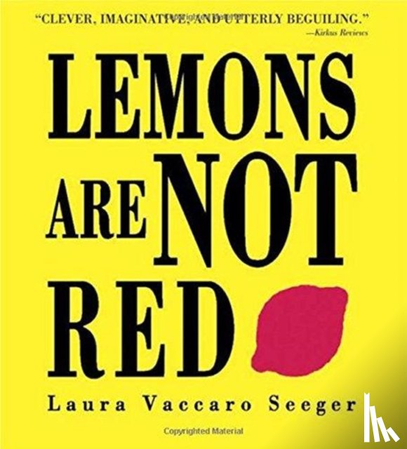 Seeger, Laura Vaccaro - Lemons Are Not Red
