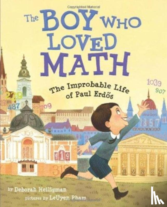 Heiligman, Deborah - The Boy Who Loved Math