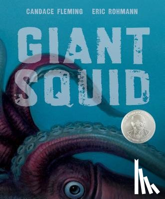 Fleming, Candace - Giant Squid