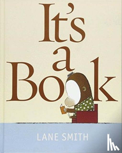 Smith, Lane - It's a Book