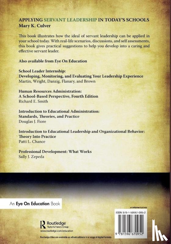 Culver, Mary - Applying Servant Leadership in Today's Schools