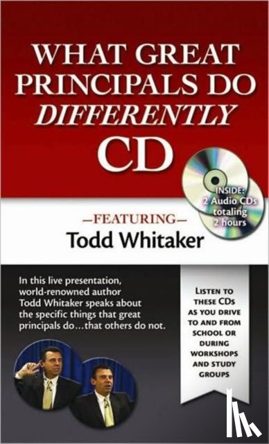Whitaker, Todd (Indiana State University - What Great Principals Do Differently Audio CD