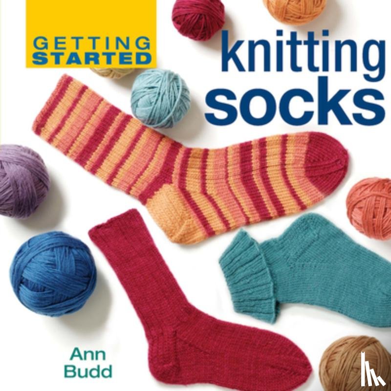 Budd, Ann - Getting Started Knitting Socks