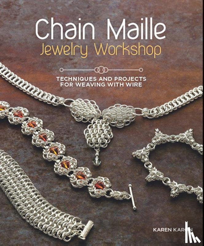 Karon, Karen - Chain Maille Jewelry Workshop