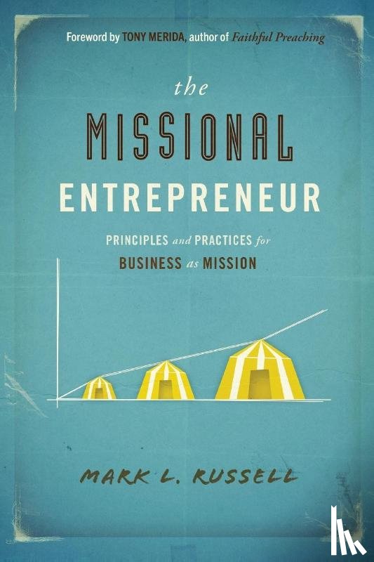 Russell, Mark L. - The Missional Entrepreneur