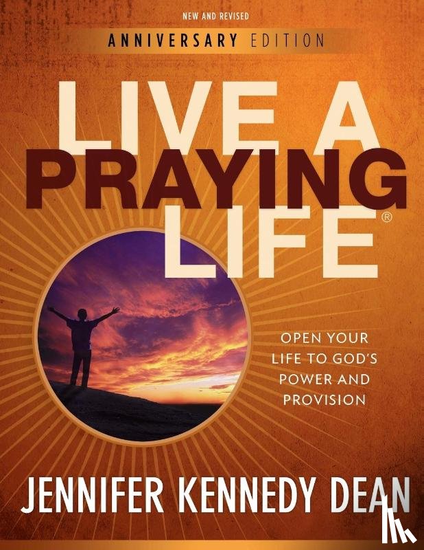 Dean, Jennifer Kennedy - Live a Praying Life