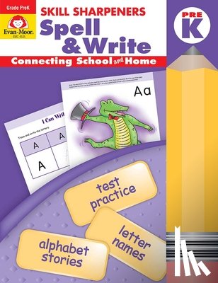 Evan-Moor Educational Publishers - Skill Sharpeners: Spell & Write, Prek Workbook