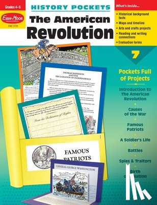 Evan-Moor Educational Publishers - History Pockets: The American Revolution, Grade 4 - 6 Teacher Resource