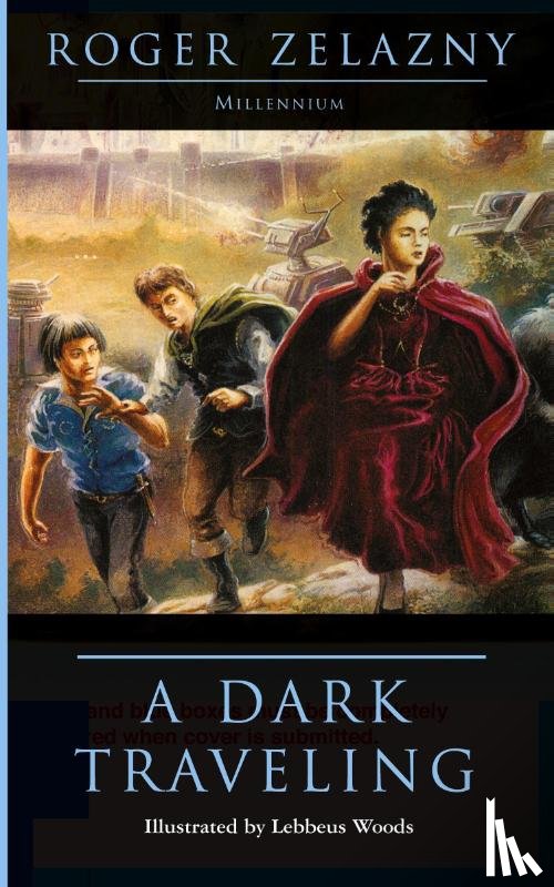 Zelazny, Roger - A Dark Traveling