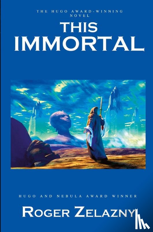Zelazny, Roger - This Immortal