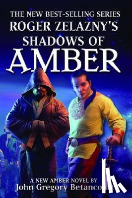 Betancourt, John Gregory, Zelazny, Roger - Roger Zelazny's Shadows of Amber