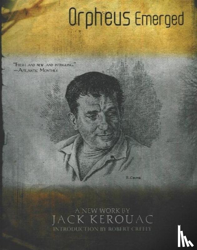 Kerouac, Jack - Orpheus Emerged