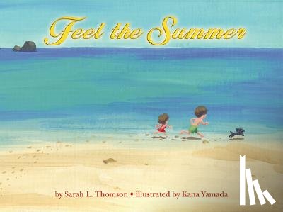 Thomson, Sarah L - Feel the Summer
