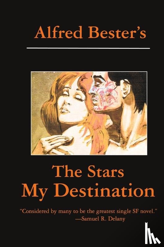 Bester, Alfred - The Stars My Destination