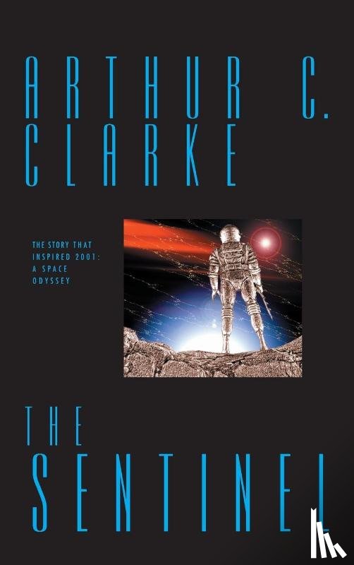 Clarke, Arthur - The Sentinel