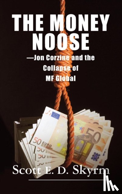 Skyrm, Scott E D - The Money Noose