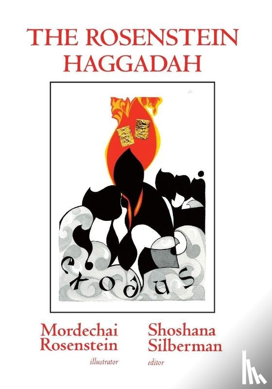Silberman, Dr Shoshana - The Rosenstein Haggadah