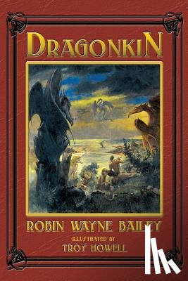 Bailey, Robin Wayne - Dragonkin Book One, Wyvernwood