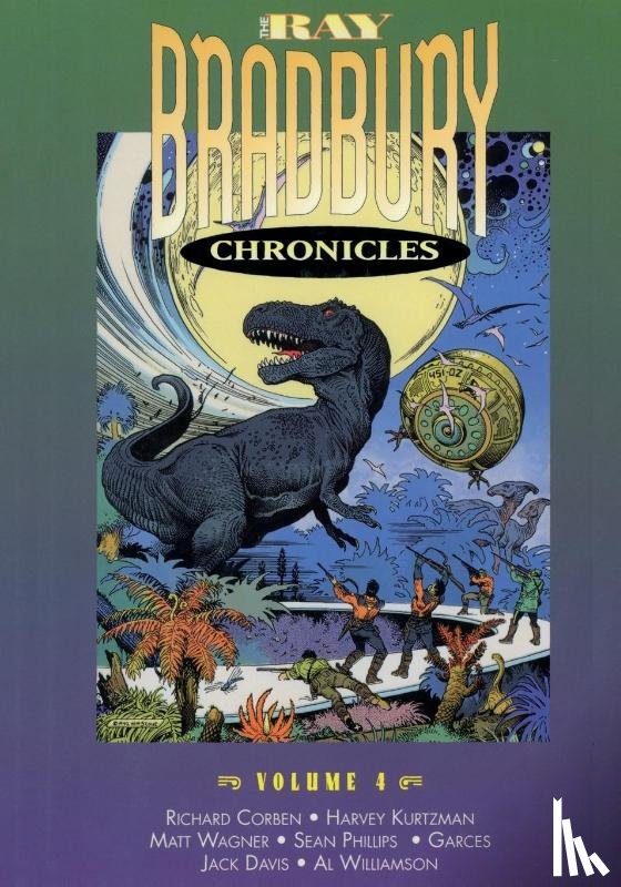Bradbury, Ray D - The Ray Bradbury Chronicles Volume 4