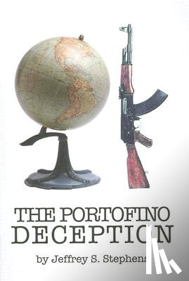 Stephens, Jeffrey S - Portofino Deception