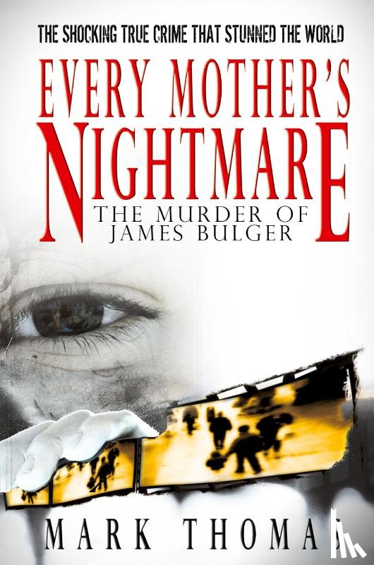 Thomas, Mark - Every Mother's Nightmare