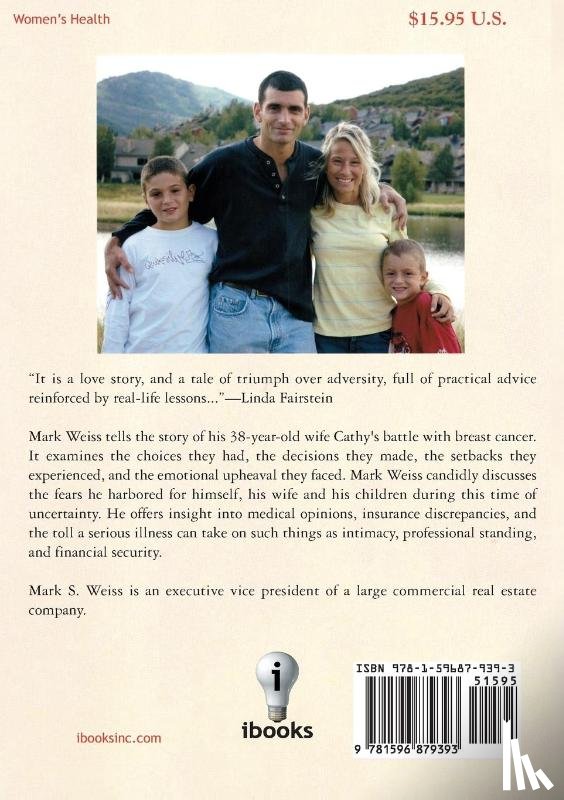 Weiss, Mark - When Your Wife Has Breast Cancer, a Story of Love Courage & Survival