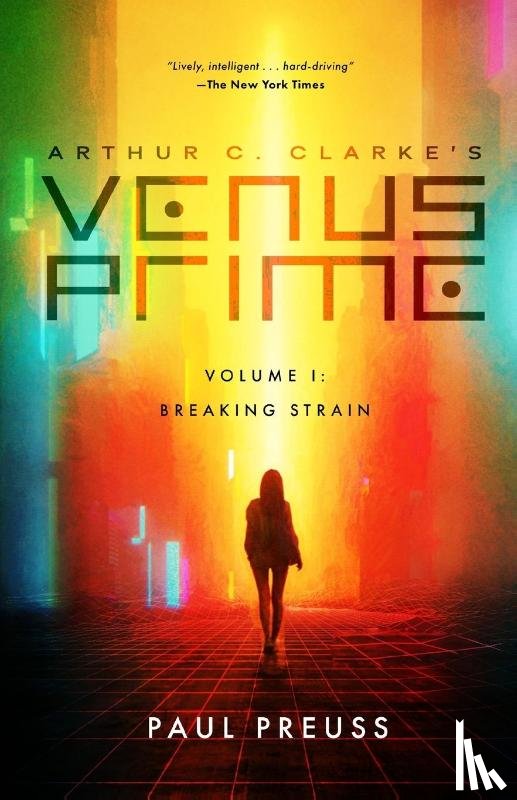 Preuss, Paul - Arthur C. Clarke's Venus Prime 1-Breaking Strain