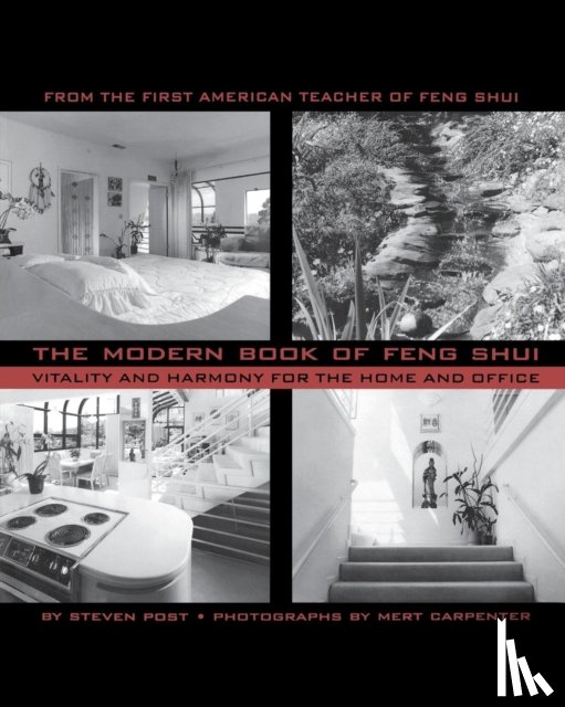 Steven Post - The Modern Book of Feng Shui