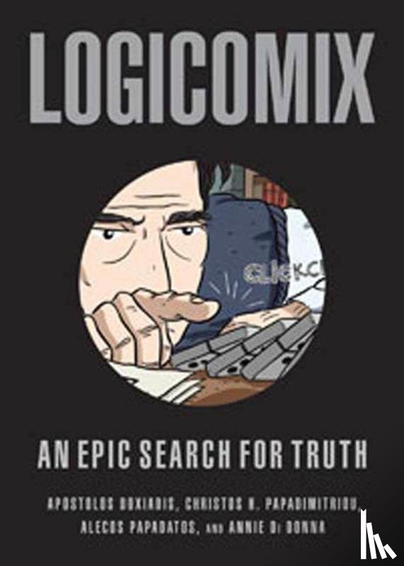 Doxiadis, Apostolos, Papadimitriou, Christos - Doxiadis, A: Logicomix