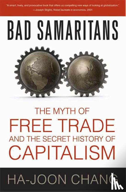 Chang, Ha-Joon - Chang, H: Bad Samaritans