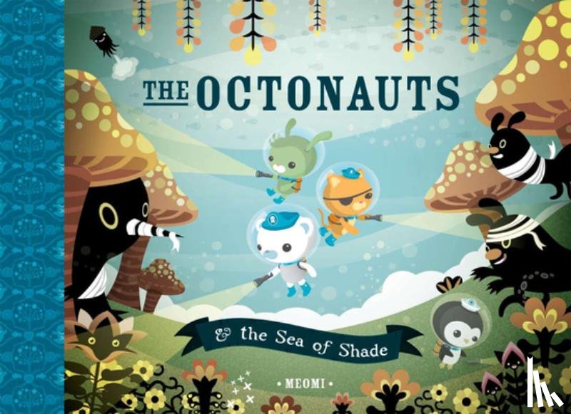Meomi - The Octonauts and the Sea of Shade