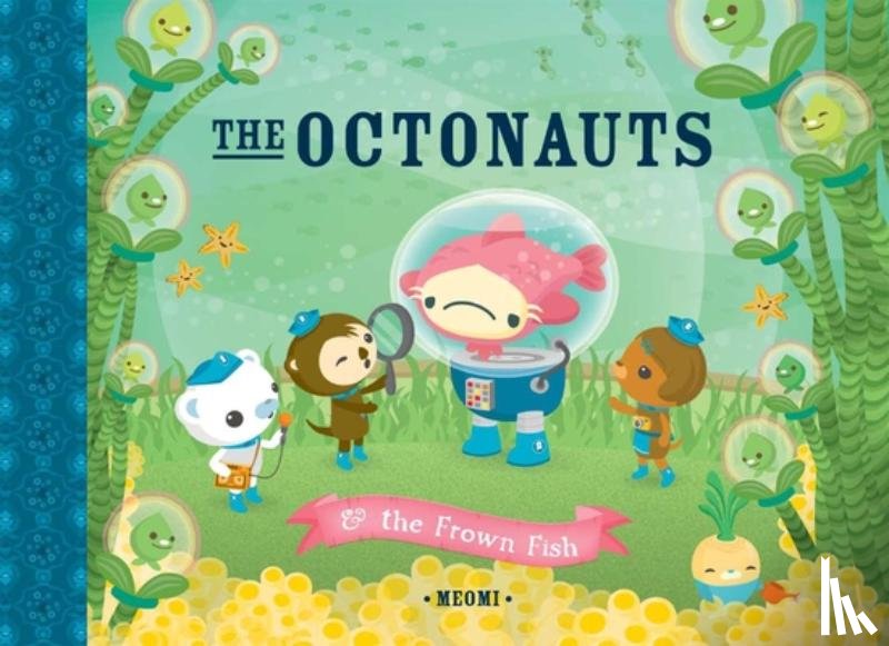 Meomi - The Octonauts and the Frown Fish