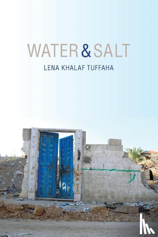 Tuffaha, Lena Khalaf - Water & Salt