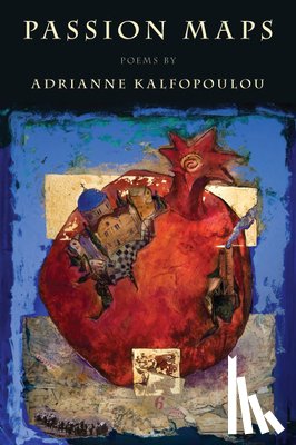 Kalfopoulou, Adrianne - Passion Maps